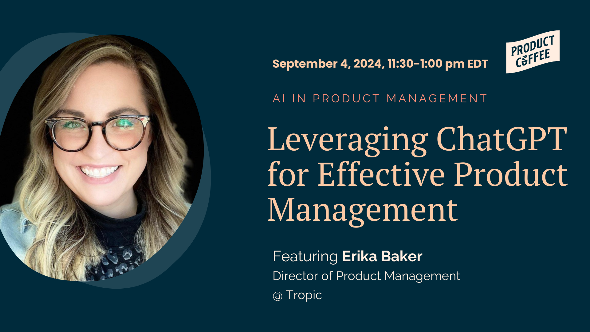 Product Management Event - Leveraging ChatGPT for Effective Product Management - Learn how Tropic is using Generative AI to transform their product management team and approach!